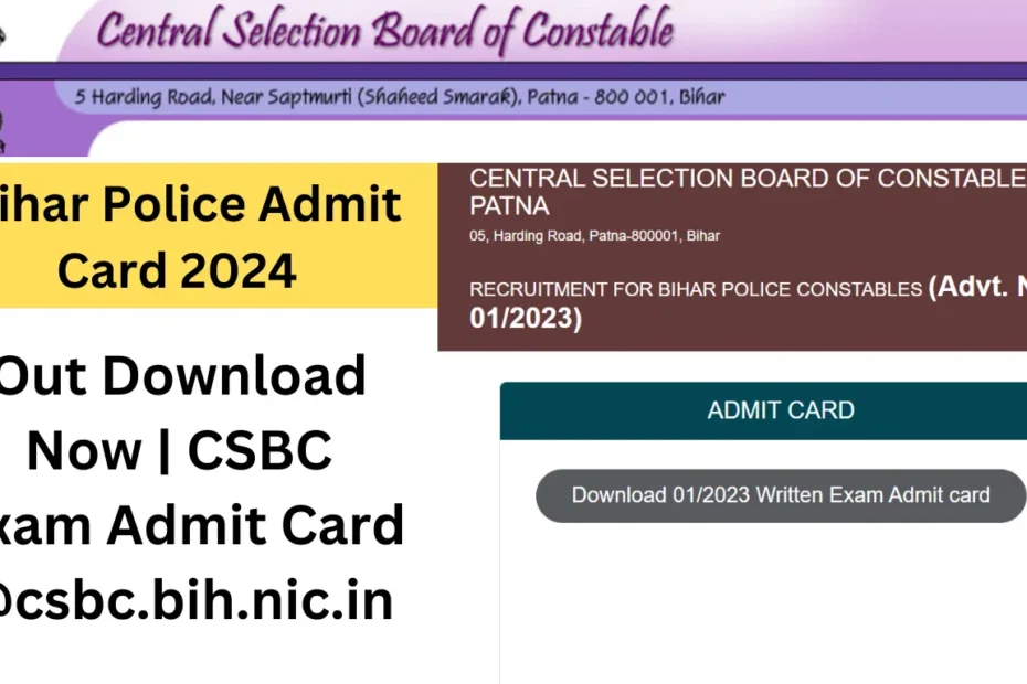 Bihar Police Admit Card 2024