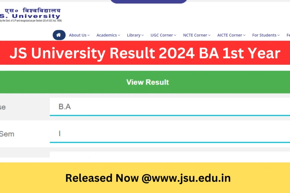 JS University Result 2024 BA 1st Year