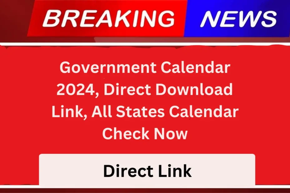 Government Calendar 2024