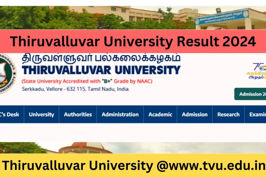 Thiruvalluvar University Result 2024 1st Year